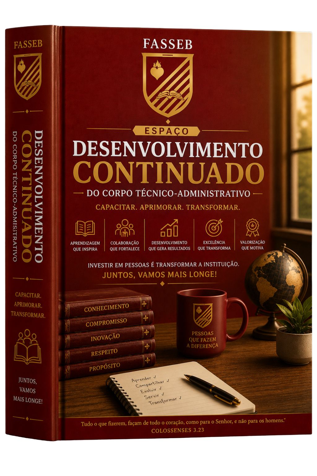 Educa Mais Moodle – Desenvolvimento Continuado do Corpo Técnico-Administrativo