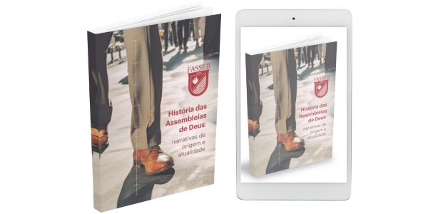 HISTÓRIA DAS ASSEMBLEIAS DE DEUS + EXTENSÃO/ AVA 